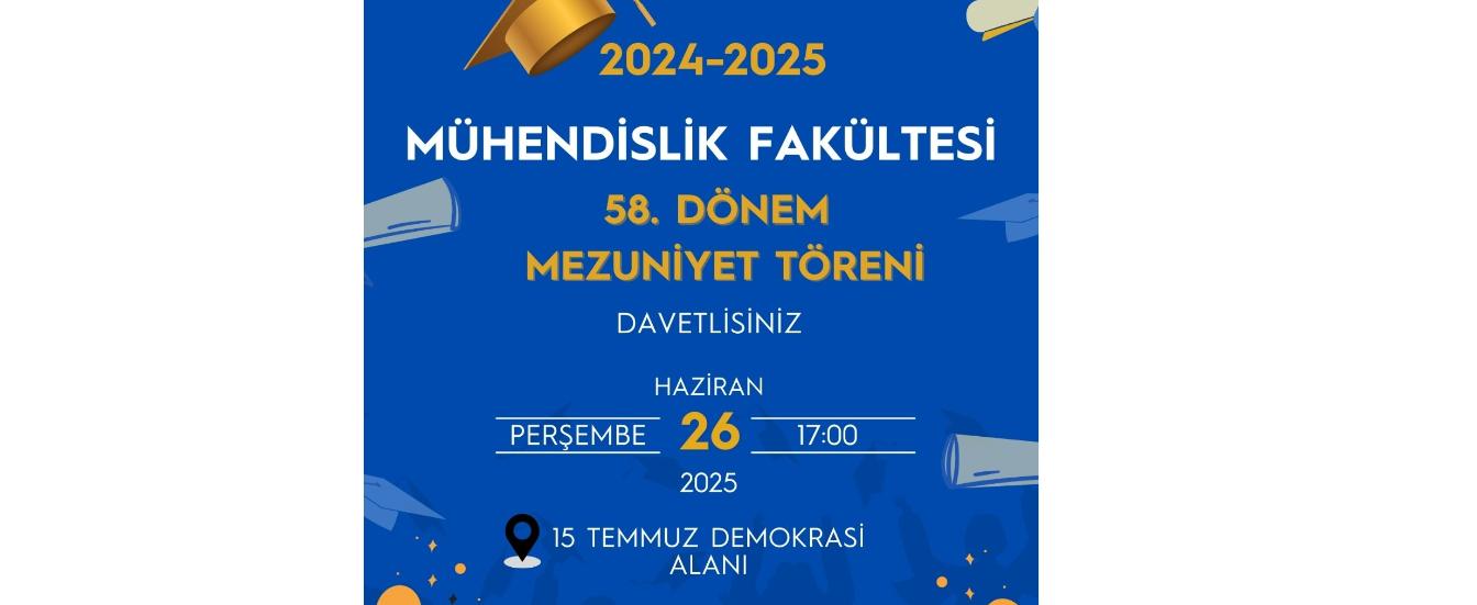 2024-2025 Mezuniyet Töreni Duyurusu