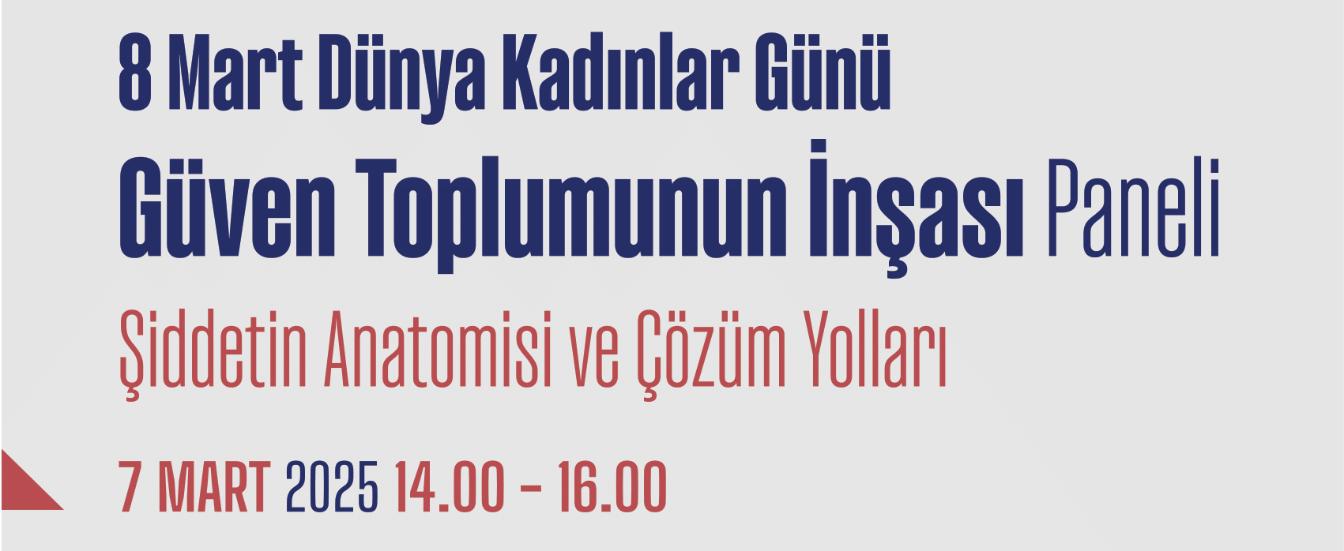 Güven Toplumunun İnşası, Şiddetin Anatomisi ve Çözüm Yolları