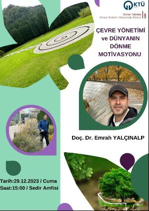 Çevre Yönetimi ve Dünyanın Dönme Motivasyonu