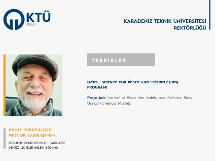 Prof. Dr. Kadir SEYHAN'a ''NATO-Science for Peace and Security'' Programı Kapsamında Proje Desteği
