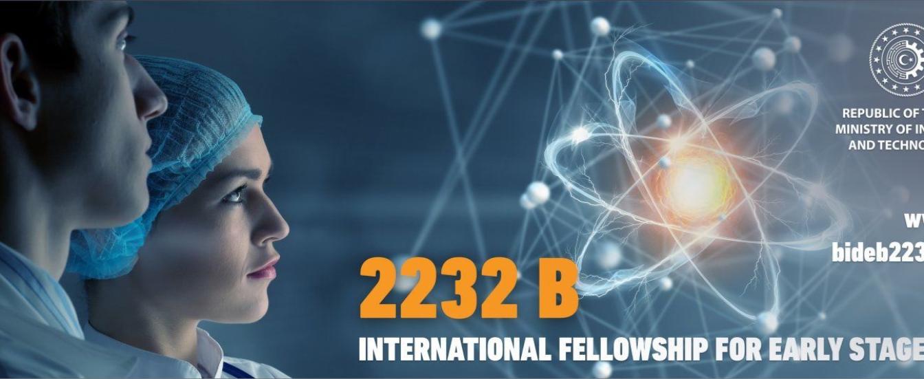 2232 - B International Fellowship for Early Stage Researchers