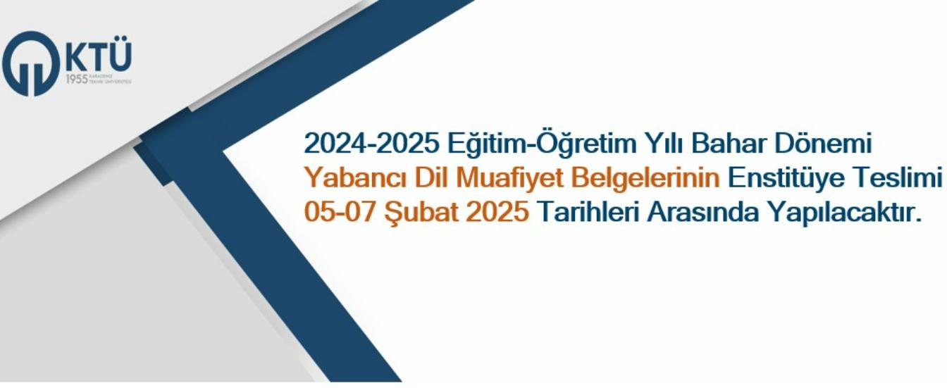 Yabancı Dil Muafiyet Belgelerinin Enstitüye Teslimi