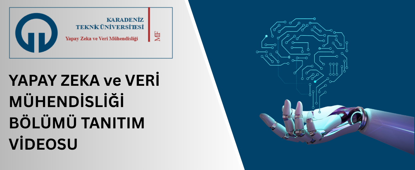 Yapay Zekâ ve Veri Mühendisliği Bölüm Tanıtım Videosu